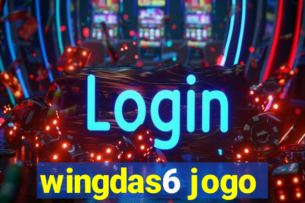 wingdas6 jogo